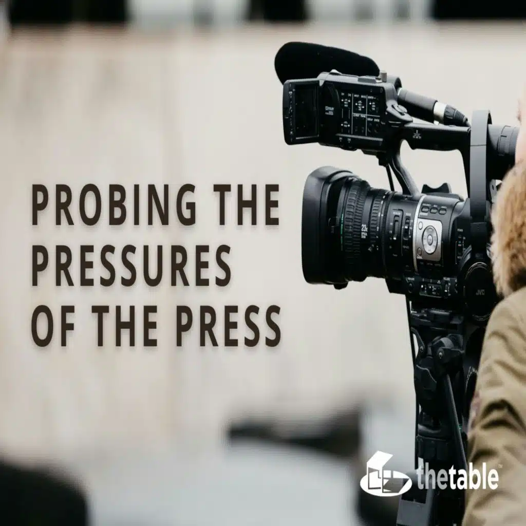 Probing the Pressures of the Press
