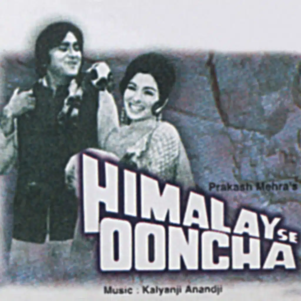 Himalay Se Ooncha (Original Motion Picture Soundtrack)