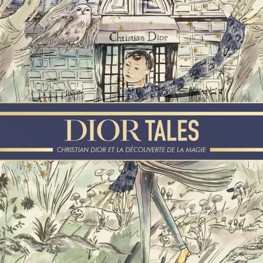 Christian Dior et la découverte de la magie