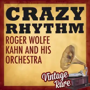 Roger Wolfe Kahn & His Orchestra