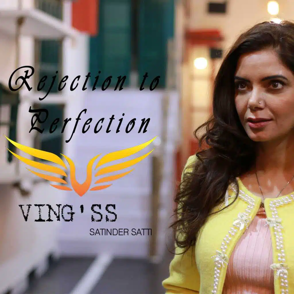 Rejection To Perfection (Ving. S.S.)