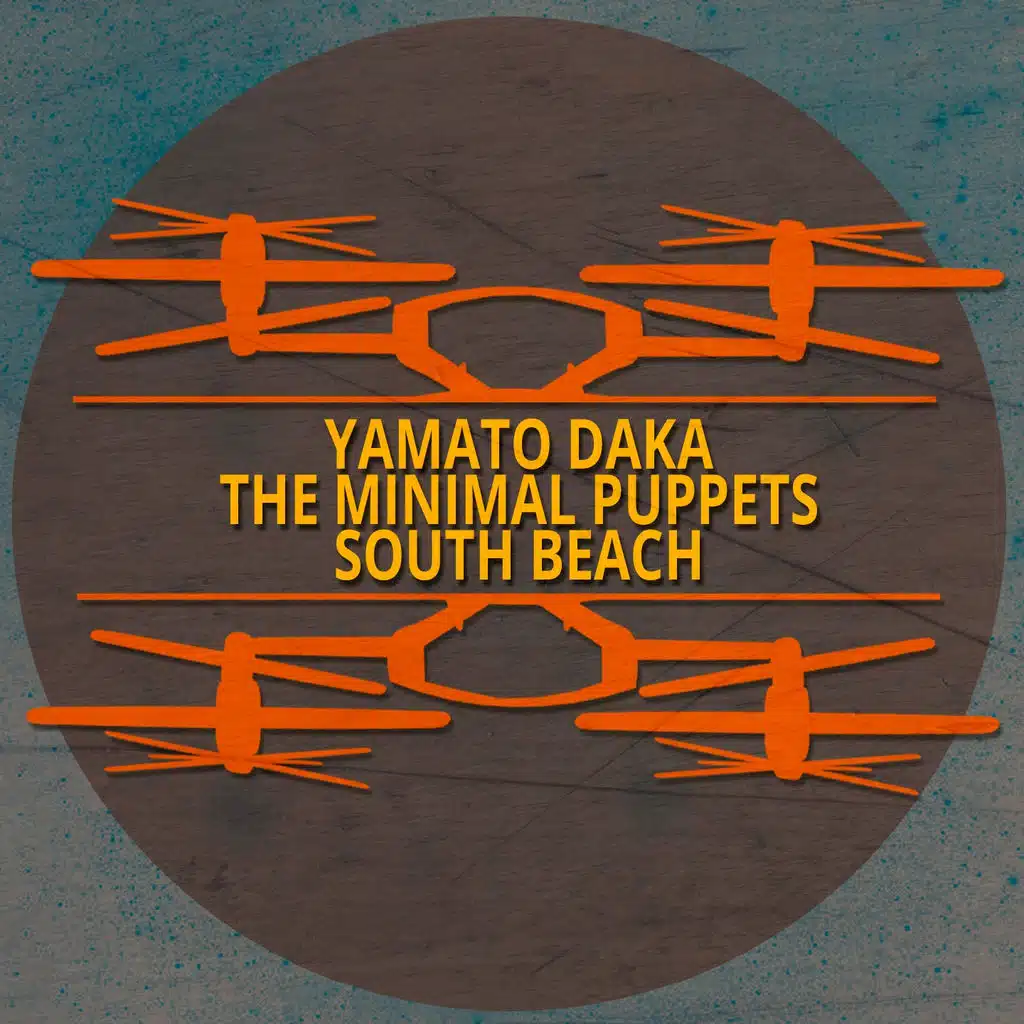 Yamato Daka,  The Minimal Puppets