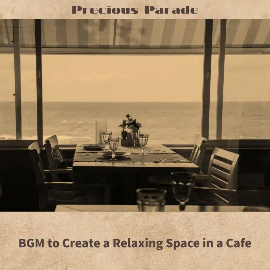 BGM to Create a Relaxing Space in a Cafe