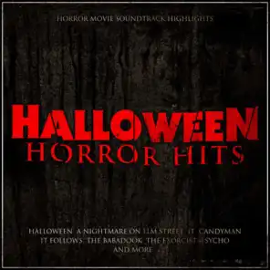Halloween Horror Hits - Horror Movie Soundtrack Highlights