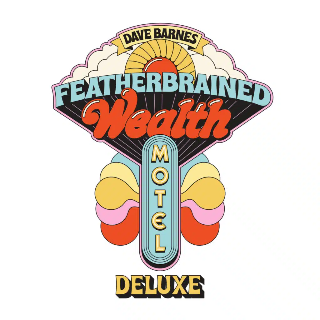 Featherbrained Wealth Motel (Deluxe)