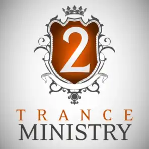 Trance Ministry, Vol.2 (The Ultimate DJ Edition)