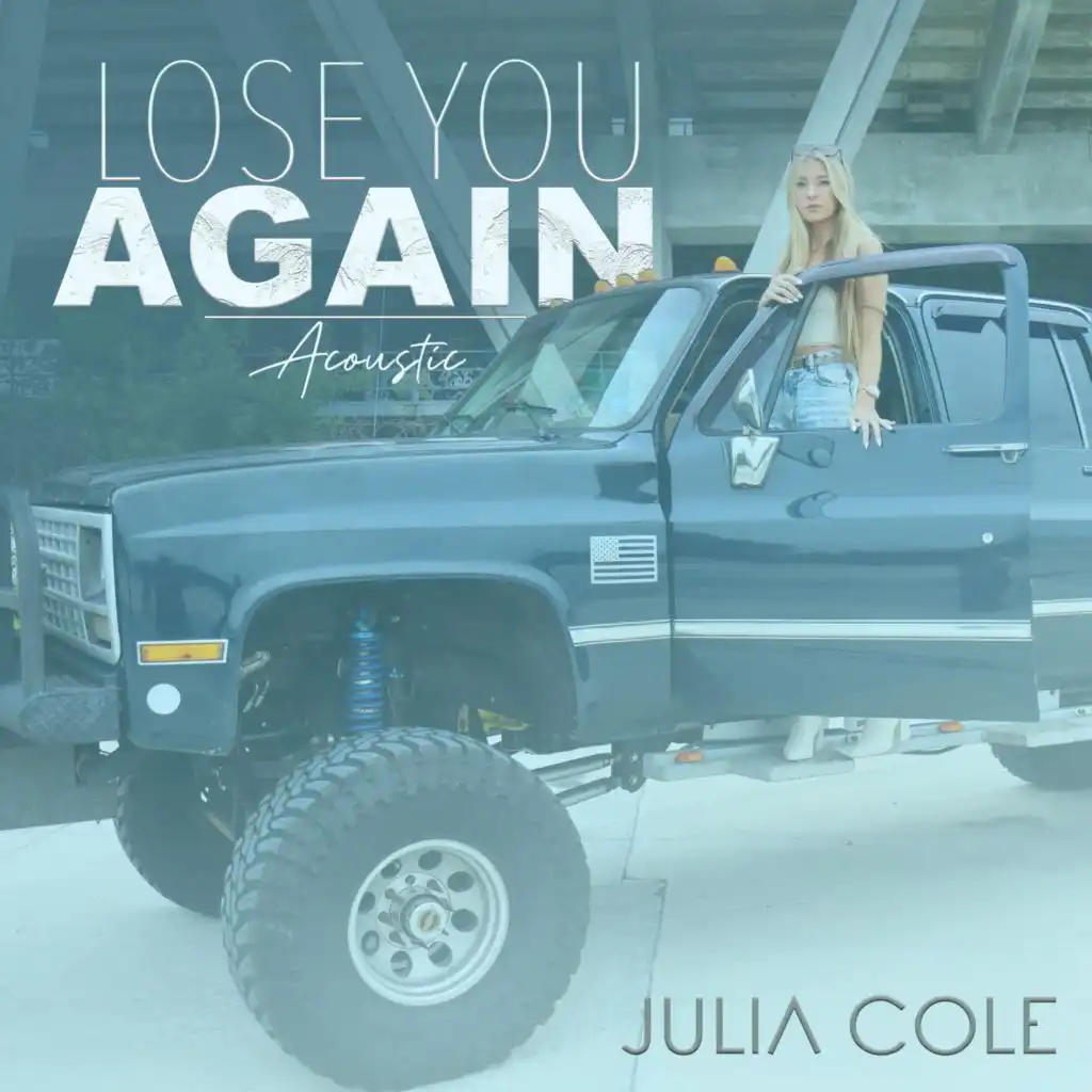 Lose You Again (Acoustic)