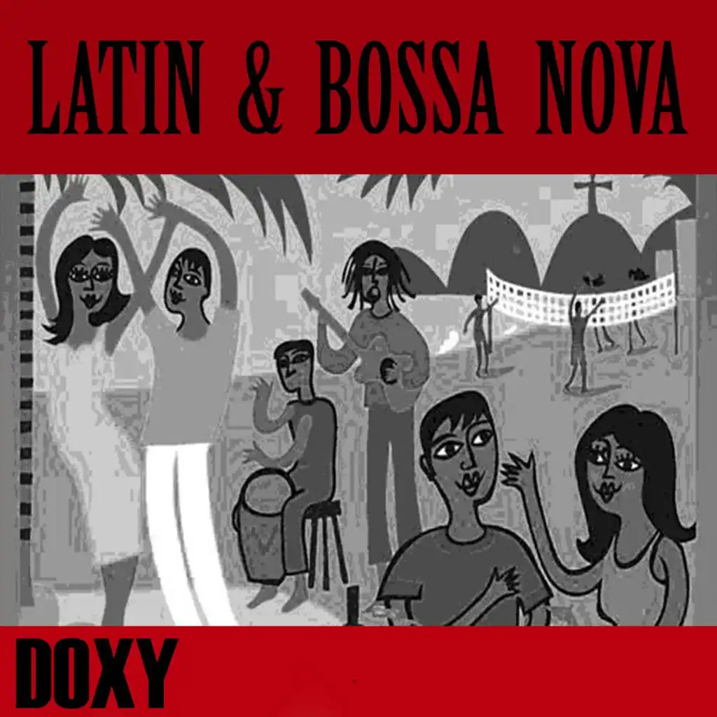 Latin & Bossa Nova (Doxy Collection Remastered)