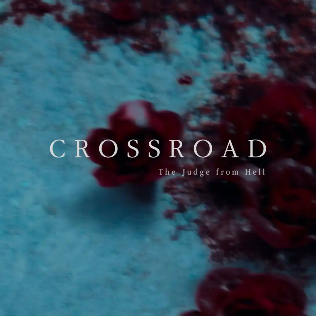 Crossroad (The Judge from Hell : Original Television Soundtrack)