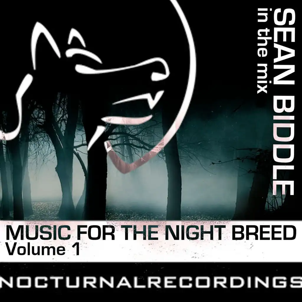 Music for the Night Breed Vol.1 (Sean Biddle In the Mix)