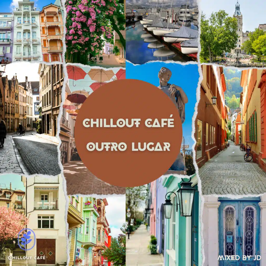 Chill (Bossa & Jazz) Café - Outro Lugar