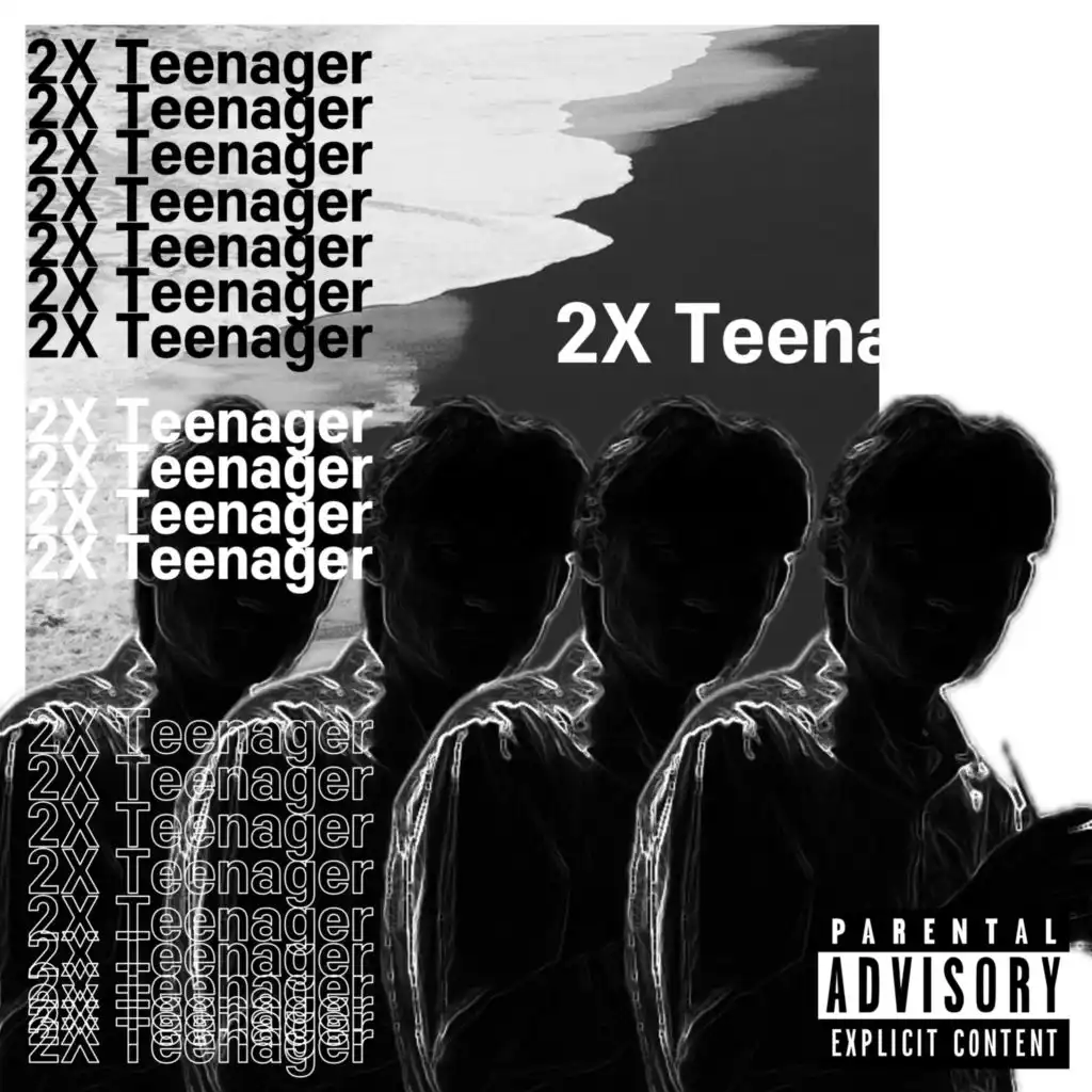 2X Teenager