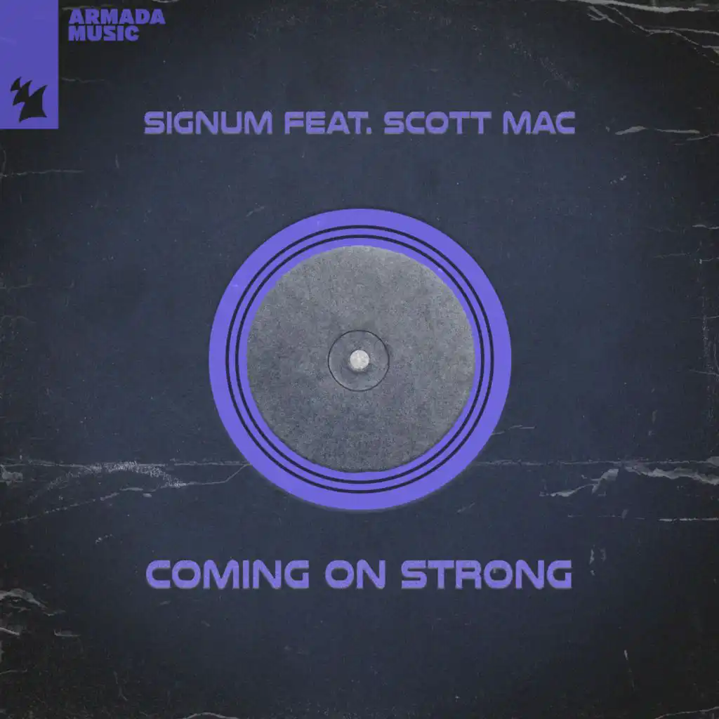 Coming On Strong (feat. Scott Mac)