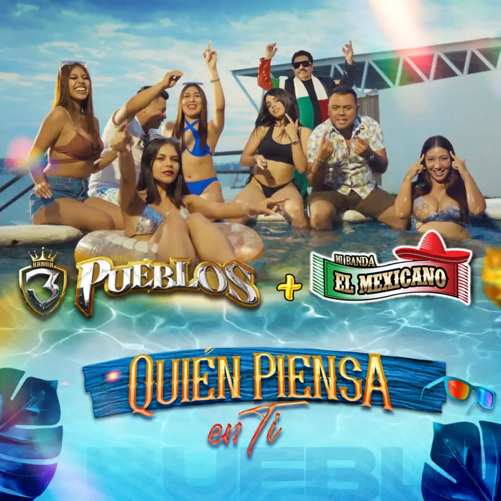 Quién Piensa En Ti (feat. Banda 3 Pueblos)