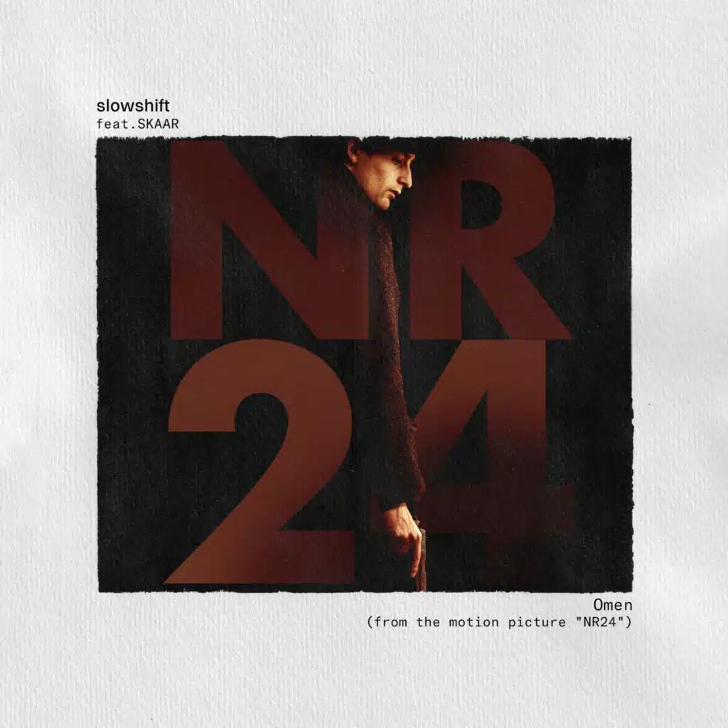 Omen (feat. SKAAR) [from the motion picture "NR24"]