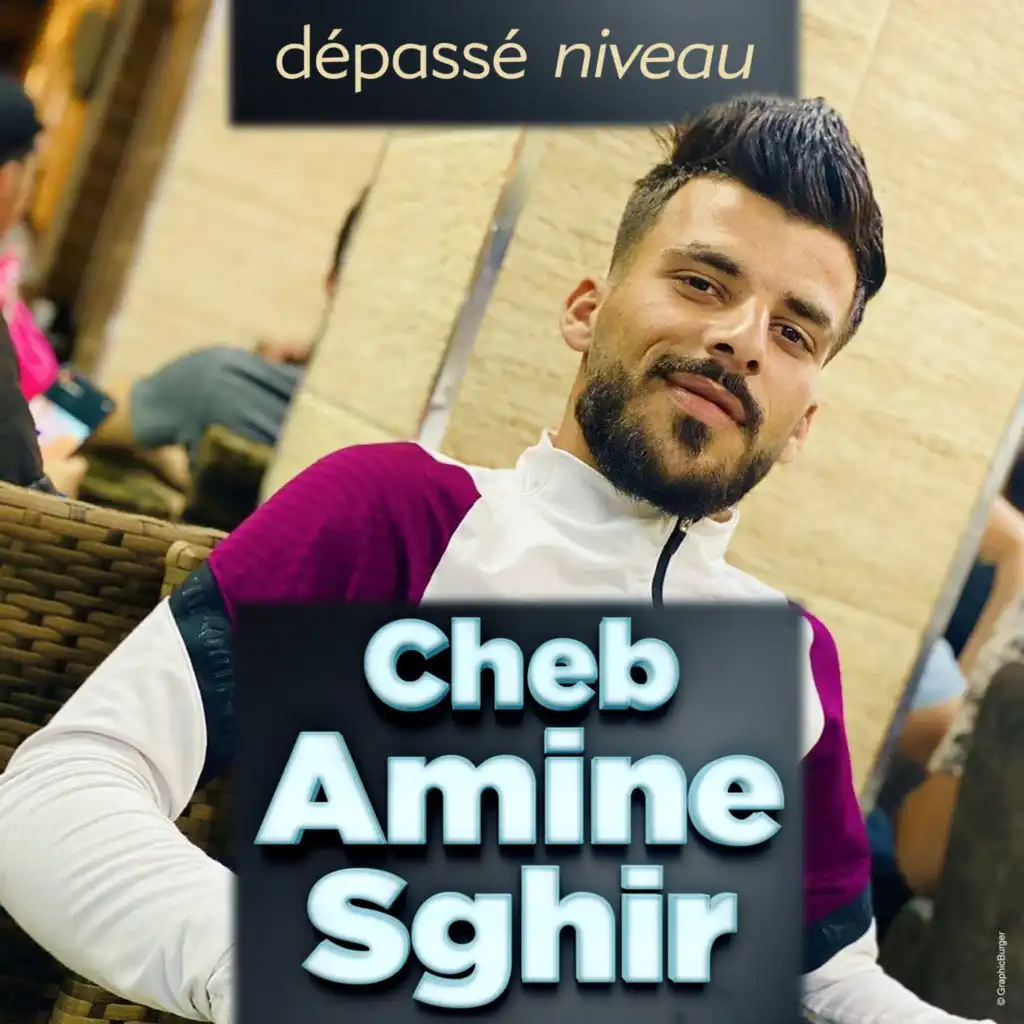 Cheb Amine Sghir