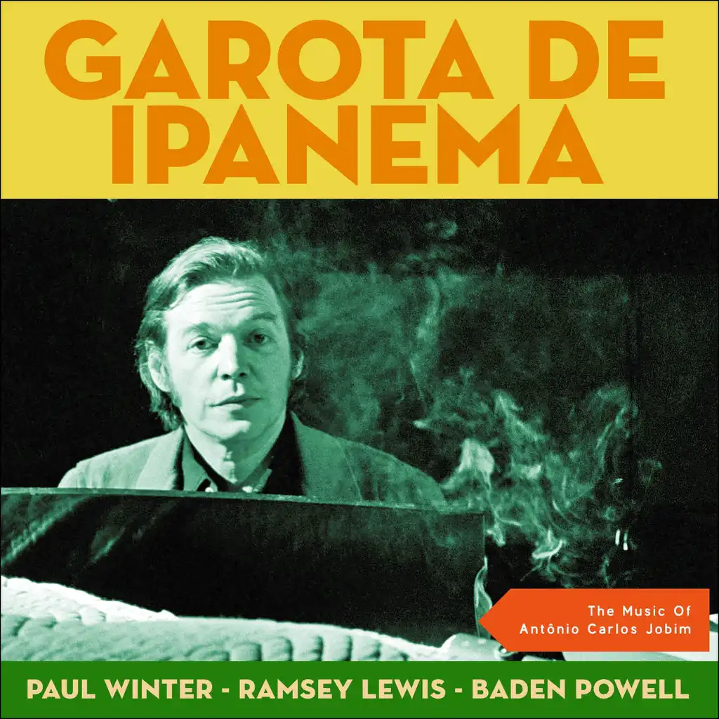 Garota De Ipanema (The Music Of Antônio Carlos Jobim)