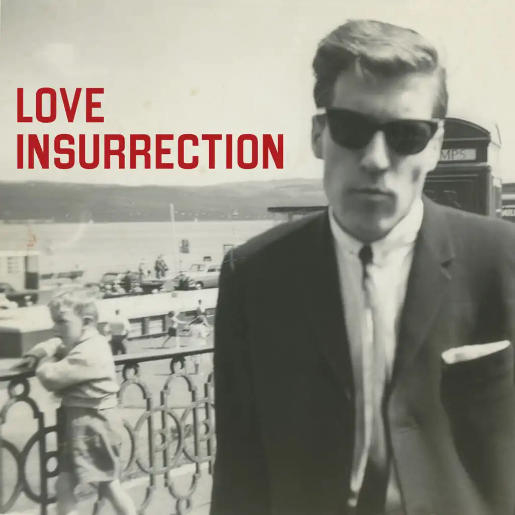 Love Insurrection