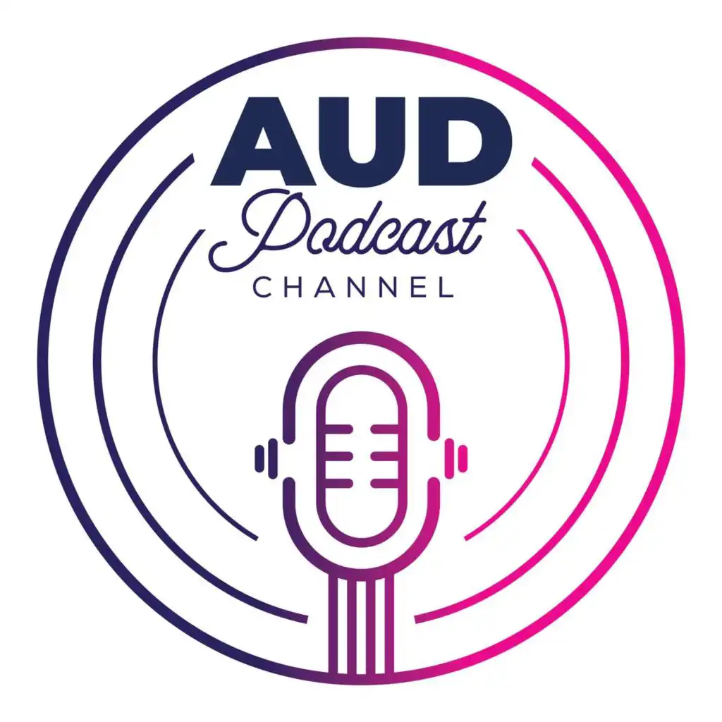 AUD Podcast Channel