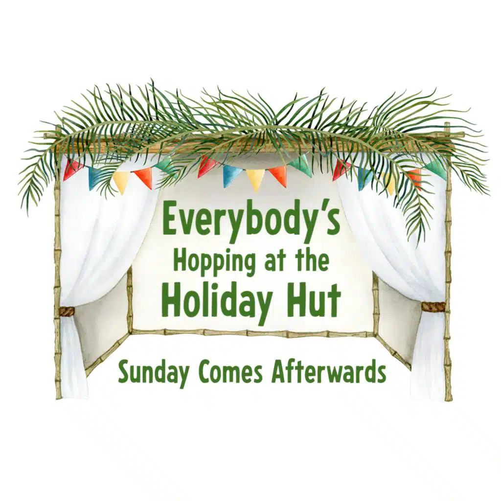 Sunday Comes Afterwards