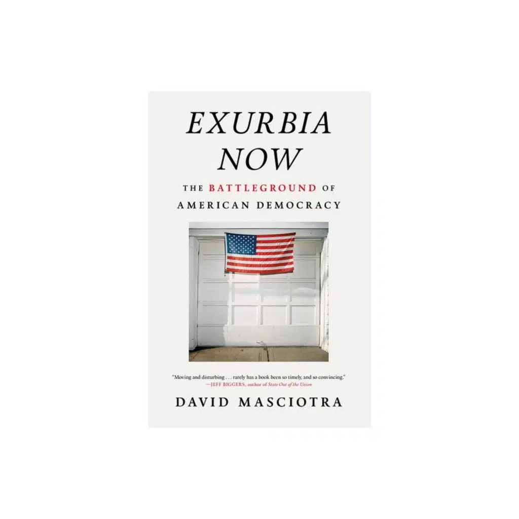 Exurbia Now: David Masciotra 
