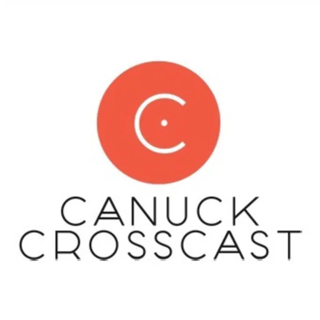 Welcome to Canuck Crosscast