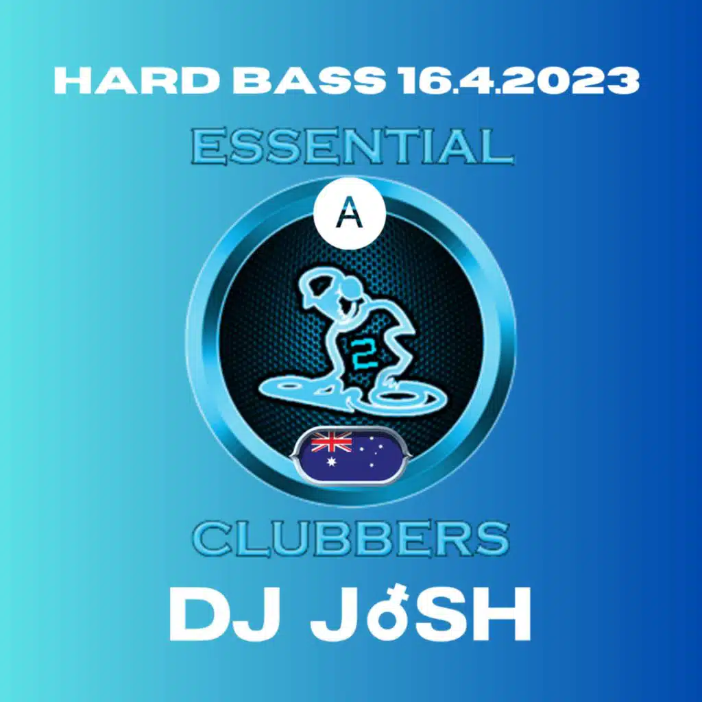 Episode 59: DJ JoSH - Essential Clubbers Hard Bass 2023 (A)