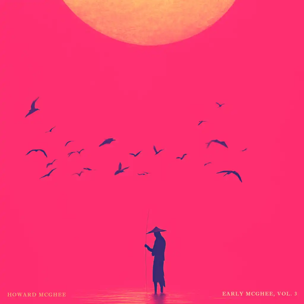 Early Mcghee, Vol. 3