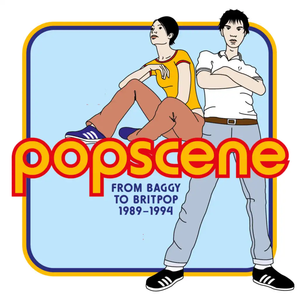 Popscene: From Baggy To Britpop 1989-1994