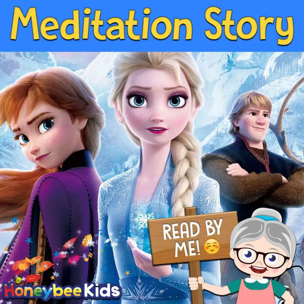Frozen - Bedtime Meditation ·