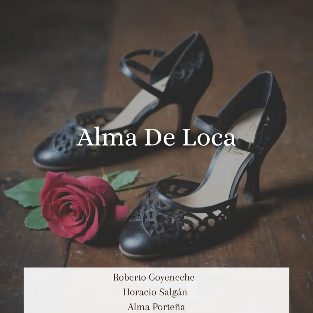 Alma De Loca