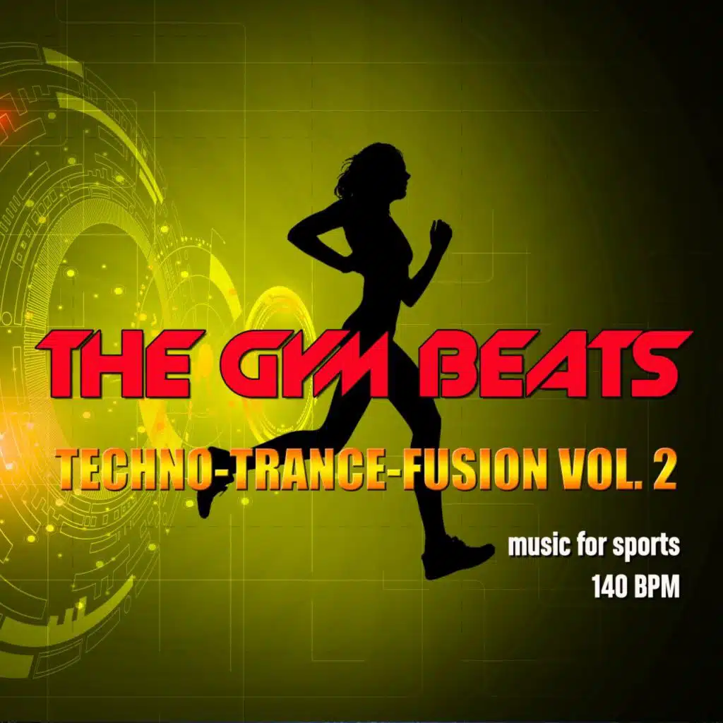 The Gym Beats, Techno-Trance-Fusion Vol. 2 (Music for Sports)