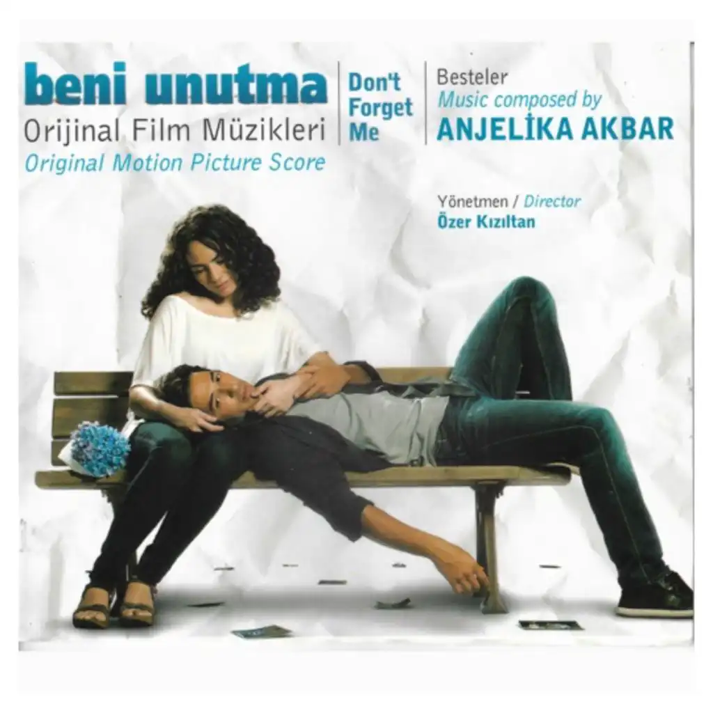 Beni Unutma (Orijinal Film Müzikleri)