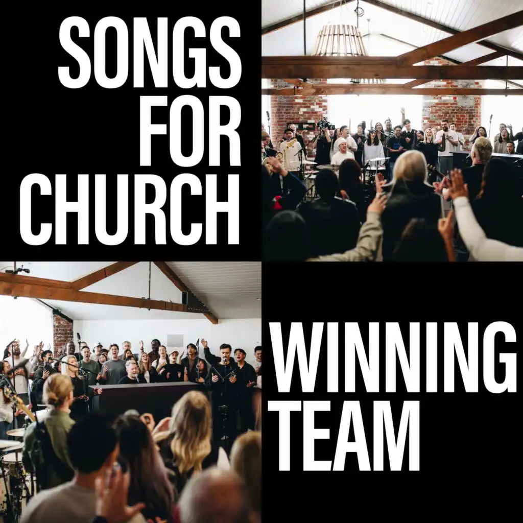 Winning Team: (Songs For Church (Live))