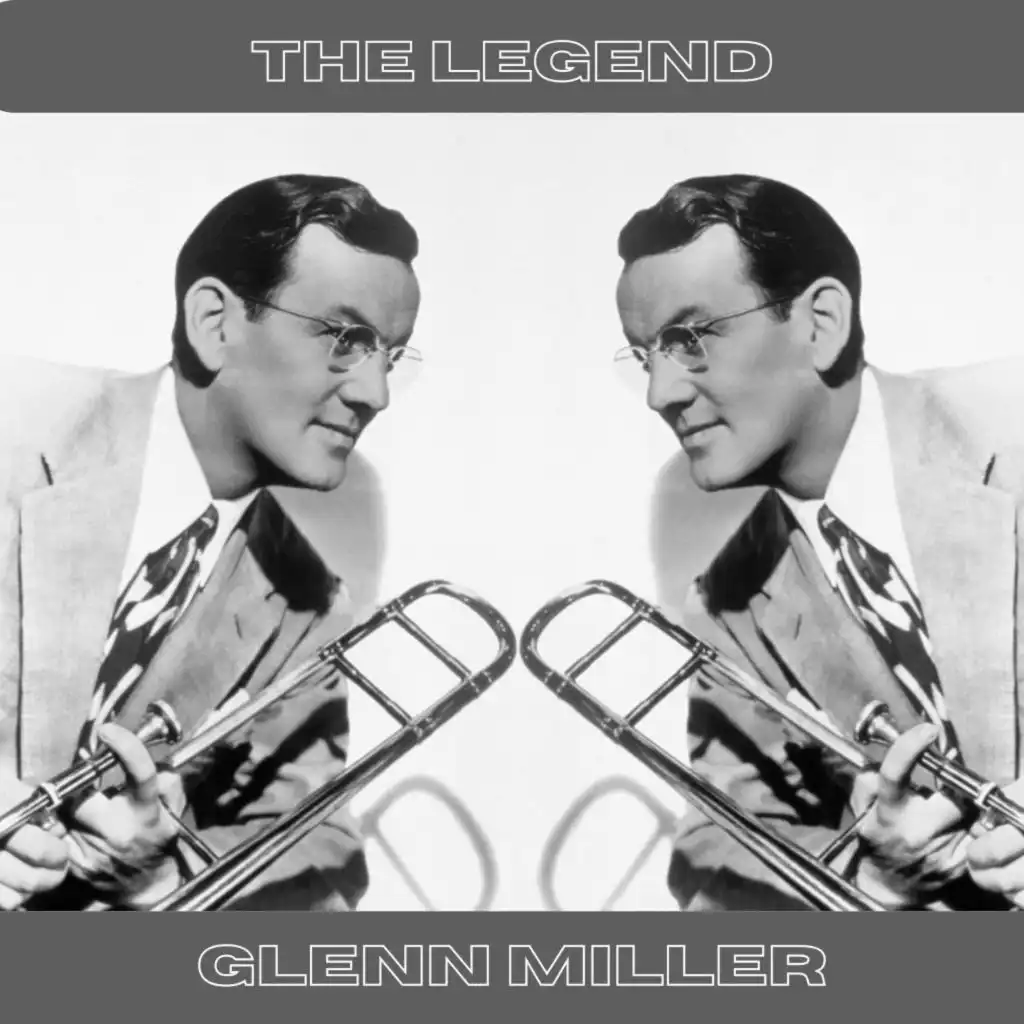 Glenn Miller