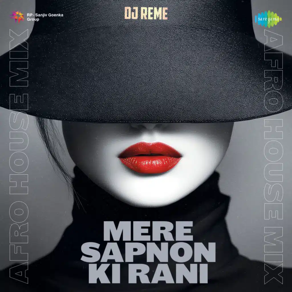 Mere Sapnon Ki Rani (Afro House Mix) [feat. DJ Reme]