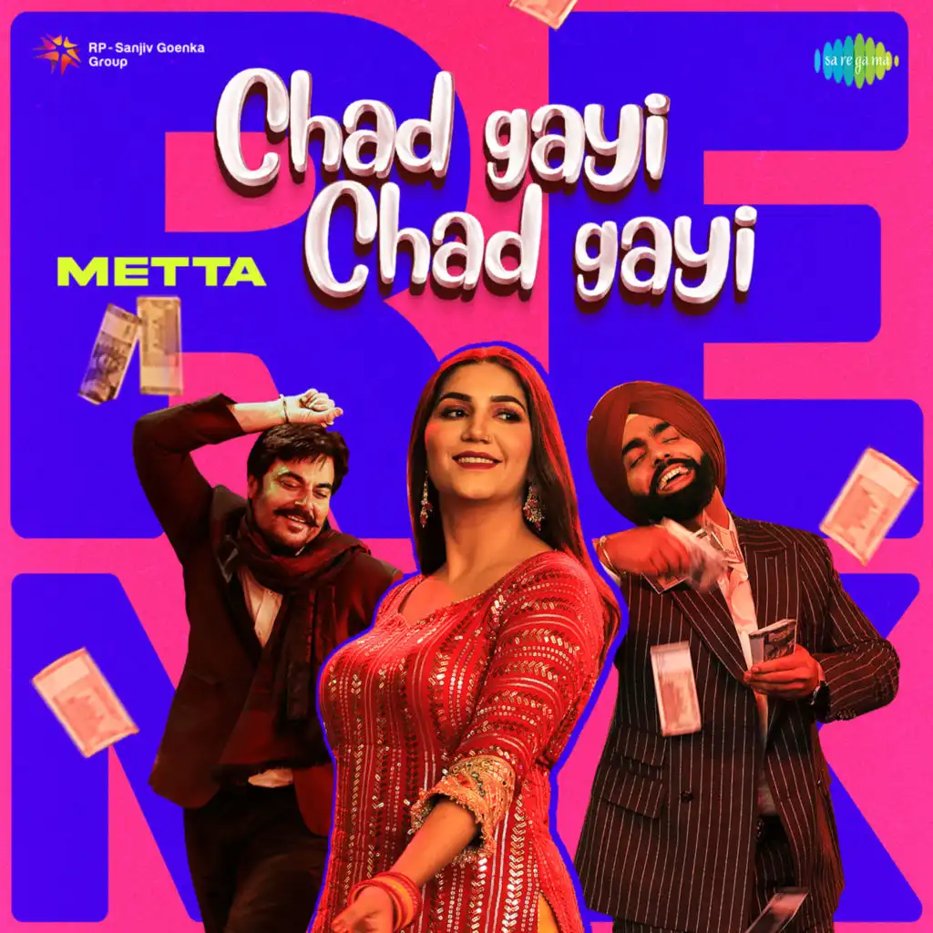 Chad Gayi Chad Gayi (Remix) [feat. METTA]