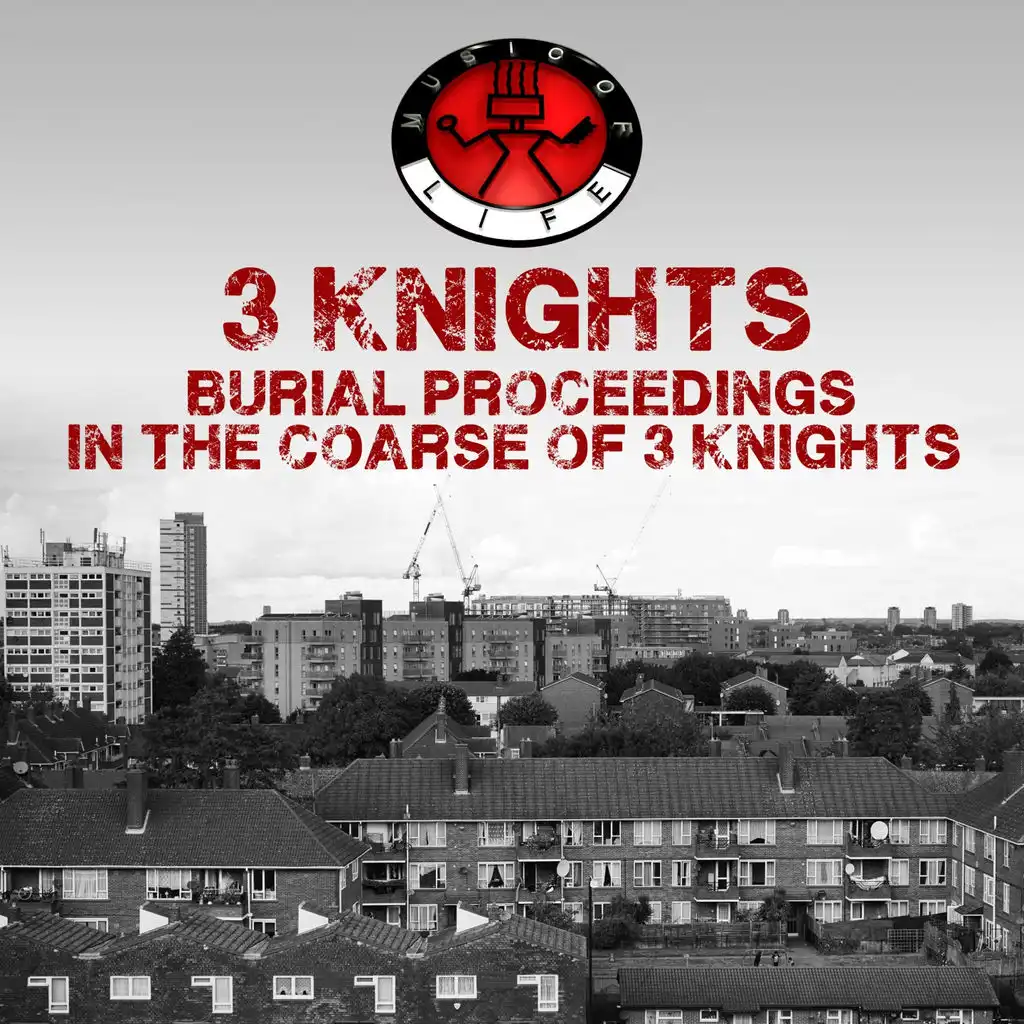 Burial Proceedings in the Coarse of Three Knights