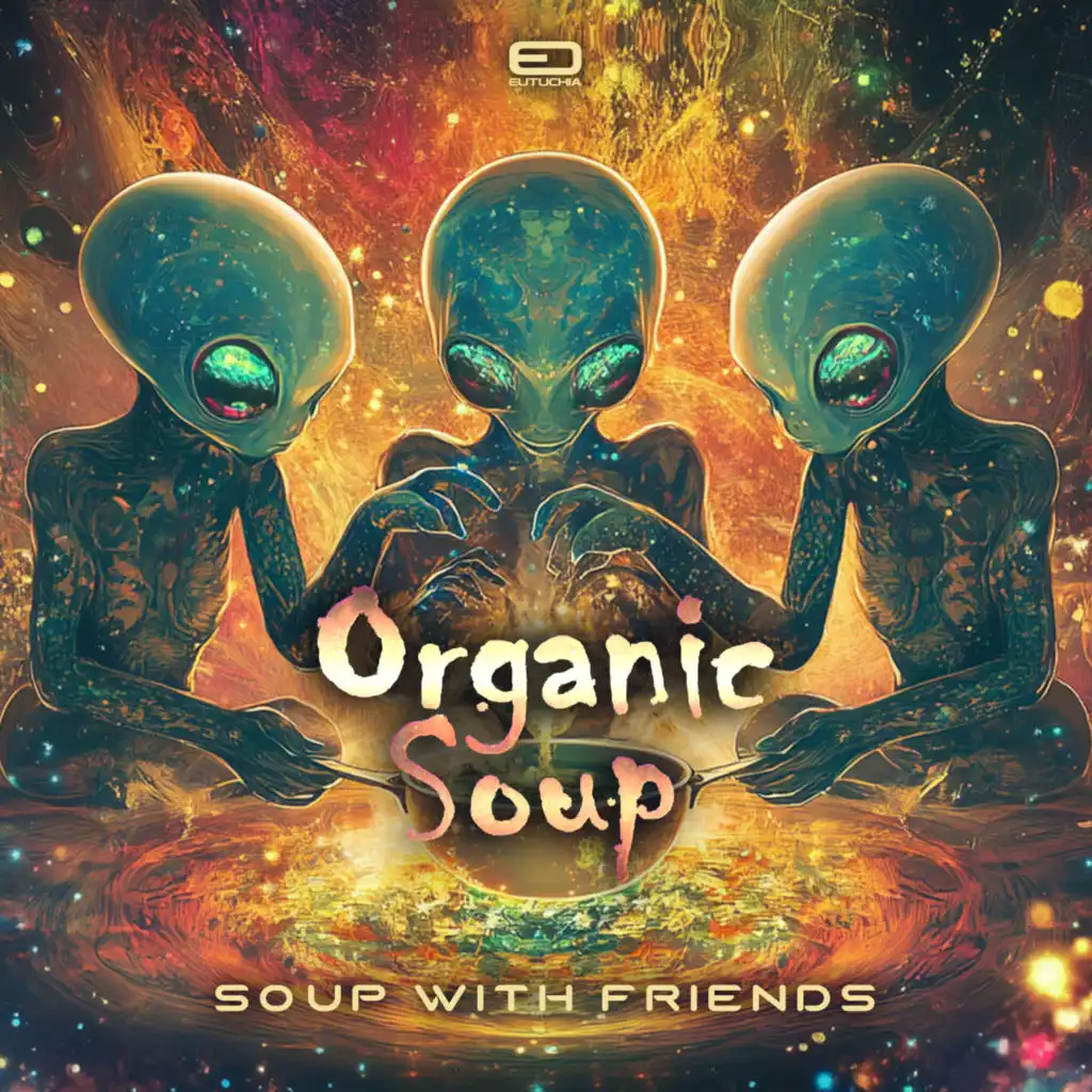 Organic Soup