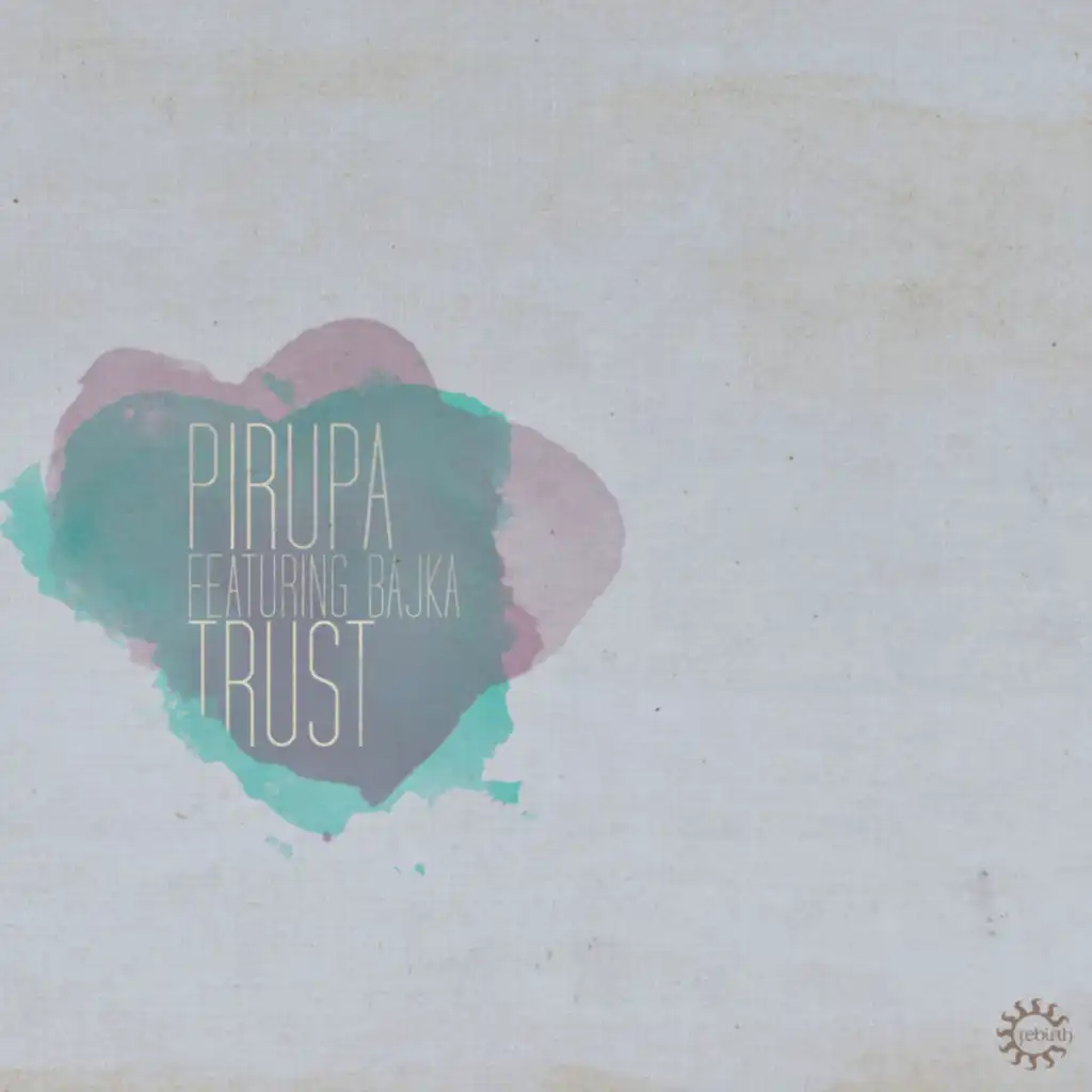 Trust (feat. Bajka)