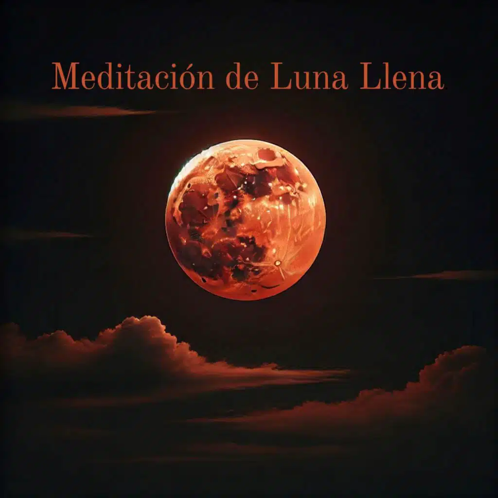 Meditación de Luna Llena