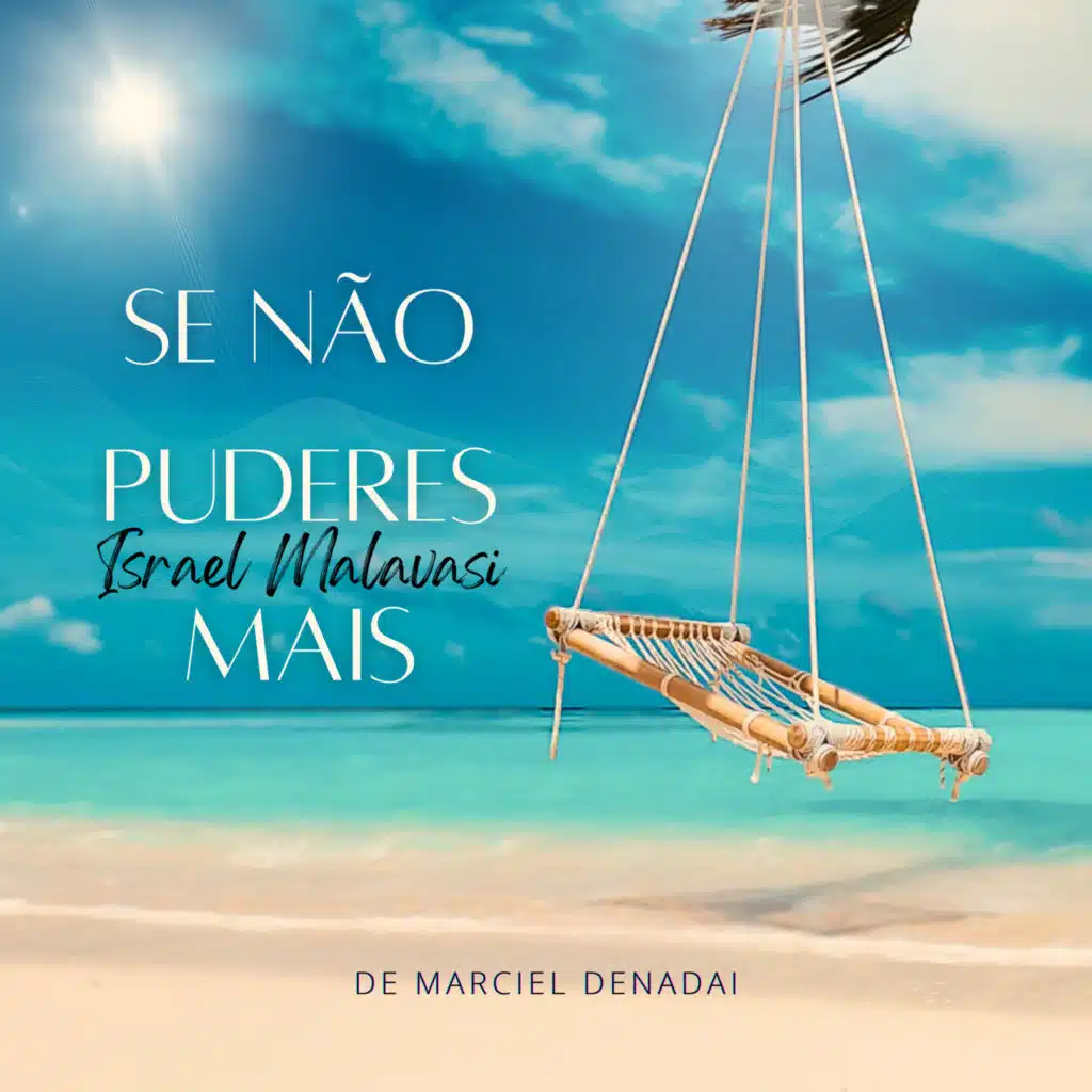 Se Não Puderes Mais