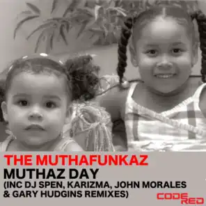 Muthaz Day (John Morales M+M Main Mix)