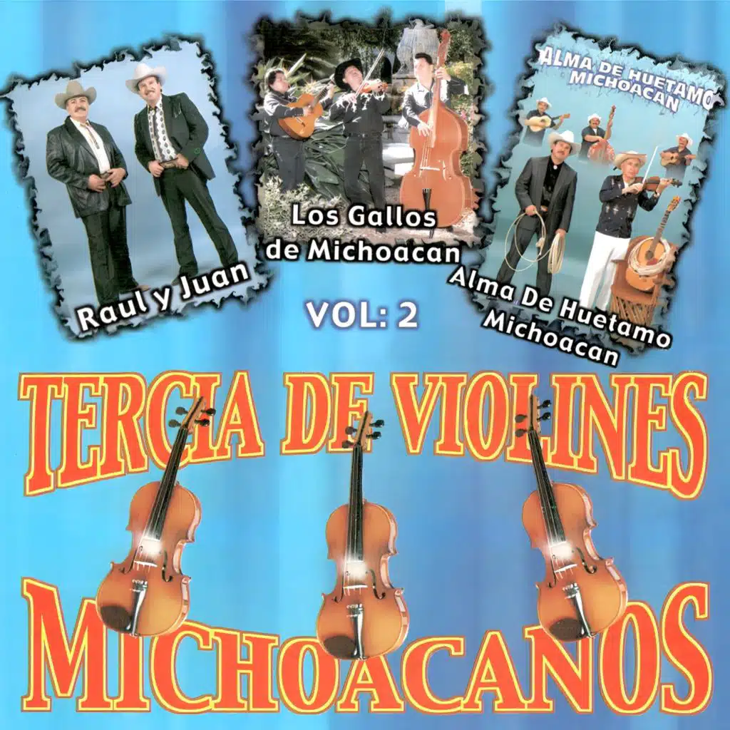 Tercia De Violines Michoacanos, Vol. 2