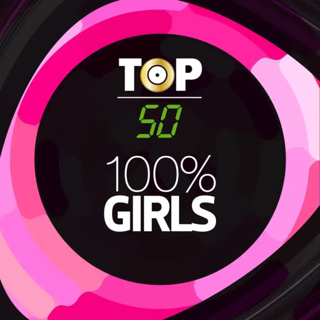 TOP 50 - 100% GIRLS