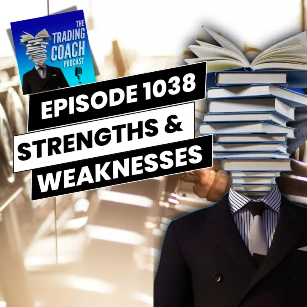 1038 - How To Have The Most Success In Trading