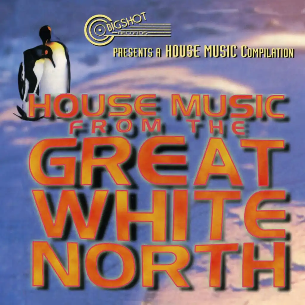 House Music From The Great White North