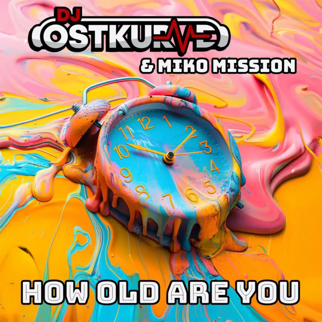 How Old Are You (Edit)