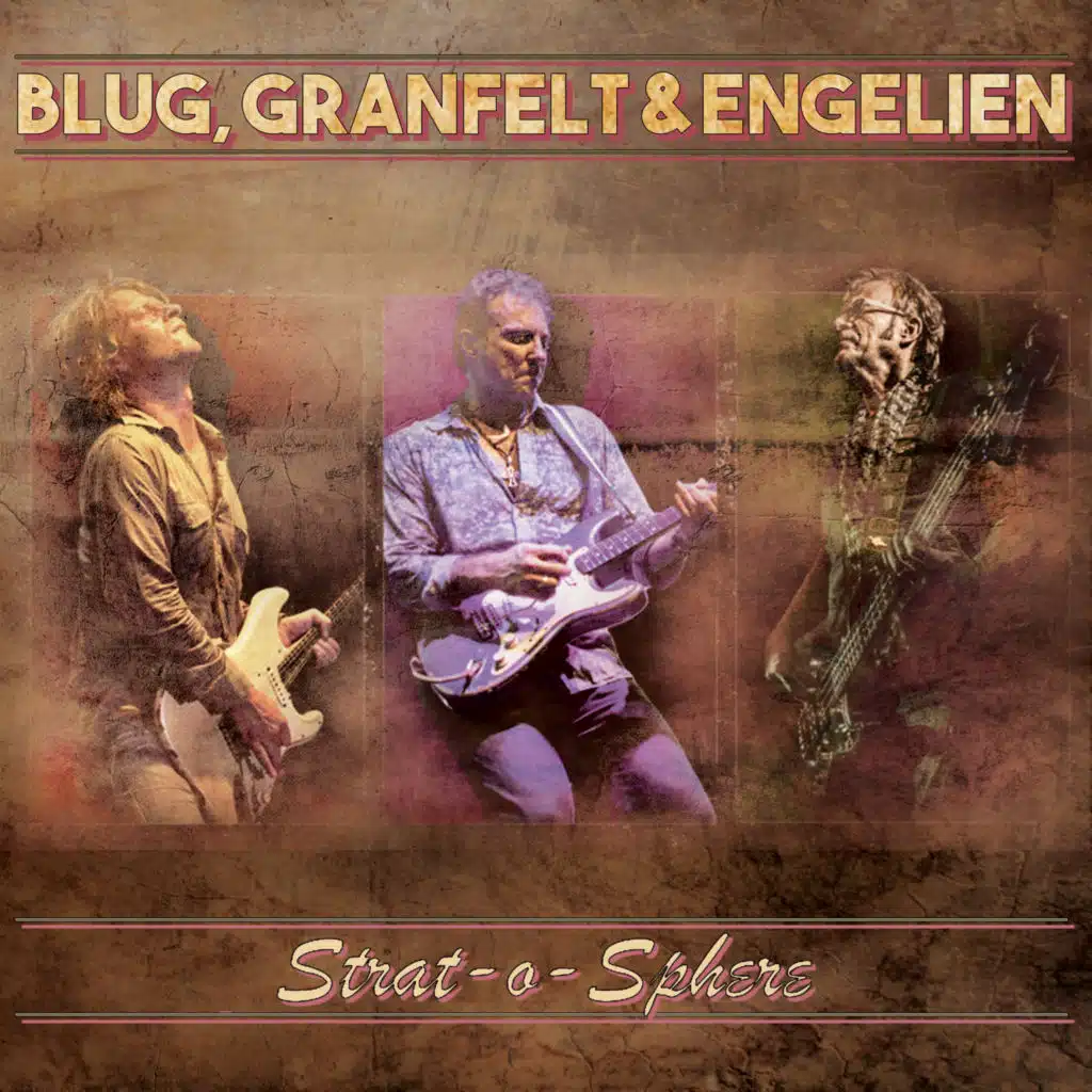 Thomas Blug, Martin Engelien & Ben Granfelt