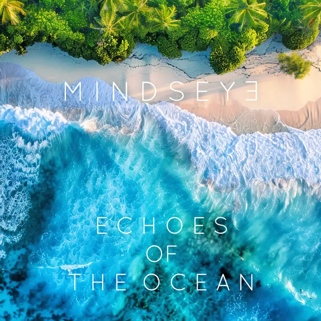 Echoes of the Ocean